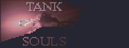 TANK SOULS