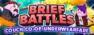 Brief Battles