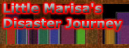 Little Marisa's Disaster Journey