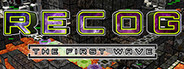 RECOG The First Wave