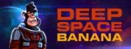 Deep Space Banana
