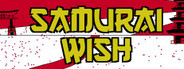 Samurai Wish
