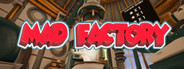 Mad Factory