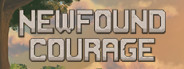 Newfound Courage