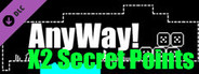 AnyWay! X2 Secret Points bonus!