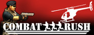 Combat rush