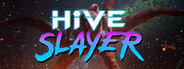 Hive Slayer