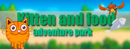 Kitten and food: adventure park