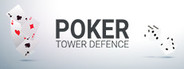 Poker Tower Defense