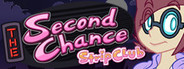 The Second Chance Strip Club