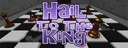 Hail To The King